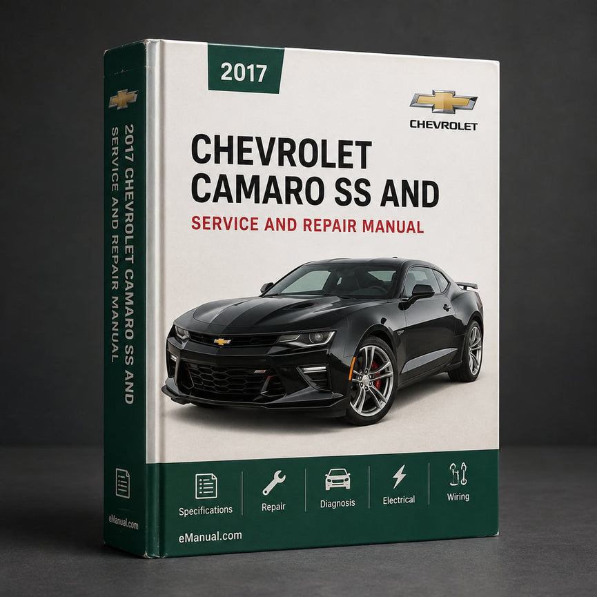 2017 Chevrolet Camaro SS Service and Repair Manual