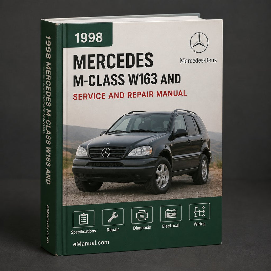 1998-2005 Mercedes M-Class (W163) Service and Repair Manual