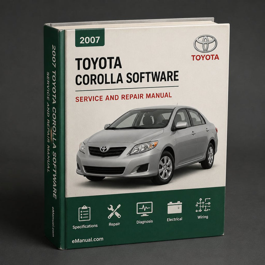 2007 Toyota Corolla Service & Repair Manual Software