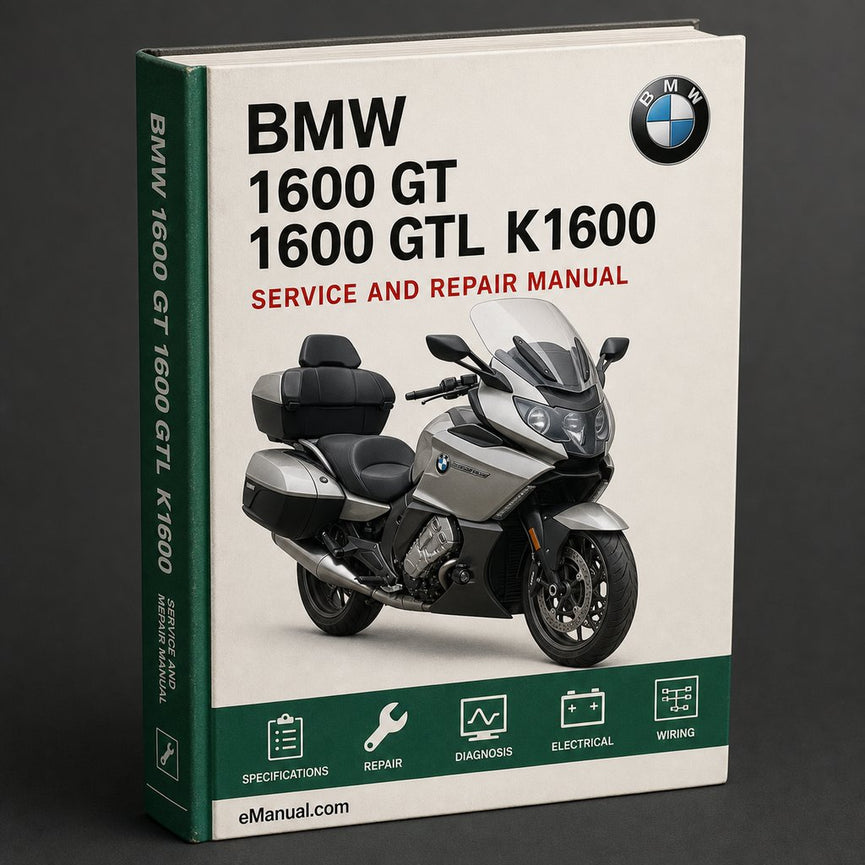 BMW K 1600 GT K 1600 GTL K1600 BIKE Workshop Manual