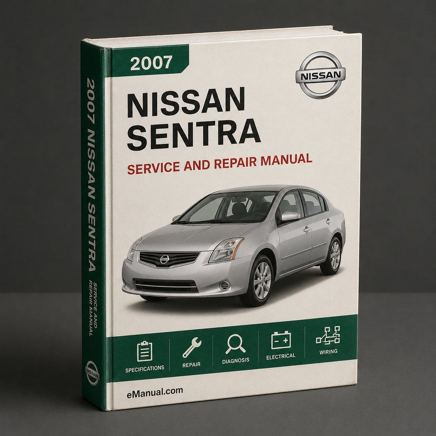 Nissan Sentra Service Repair Manual 2007-2012