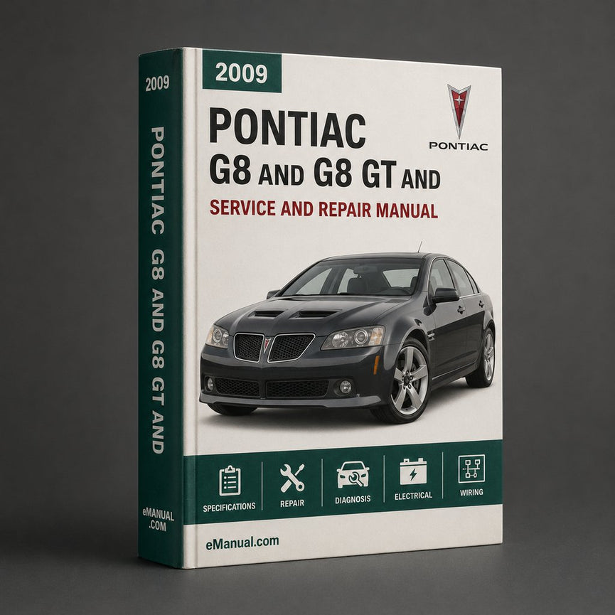 2009 Pontiac G8 and G8 GT Service and Repair Manual