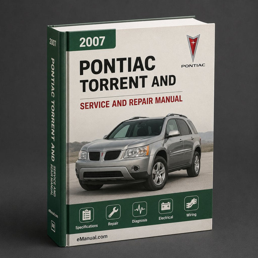 2007 Pontiac Torrent Service and Repair Manual