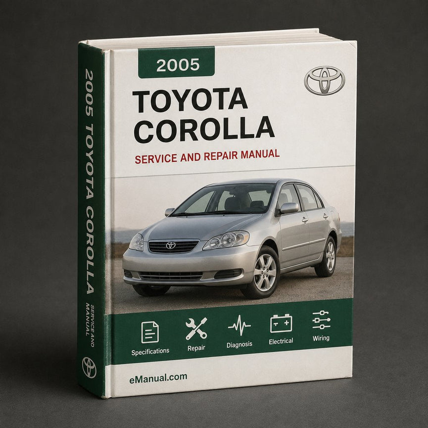 Toyota Corolla Service Repair Manual 2005-2006