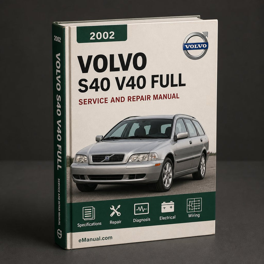 Volvo S40 & V40 2002 Full Service Repair Manual