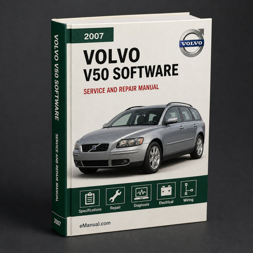 2007 Volvo V50 Service & Repair Manual Software