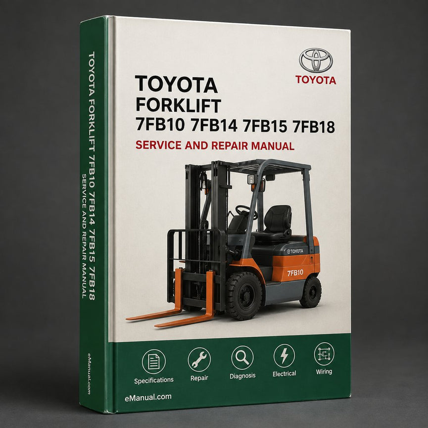 Toyota Forklift 7FB10 7FB14 7FB15 7FB18 7FB20 7FB