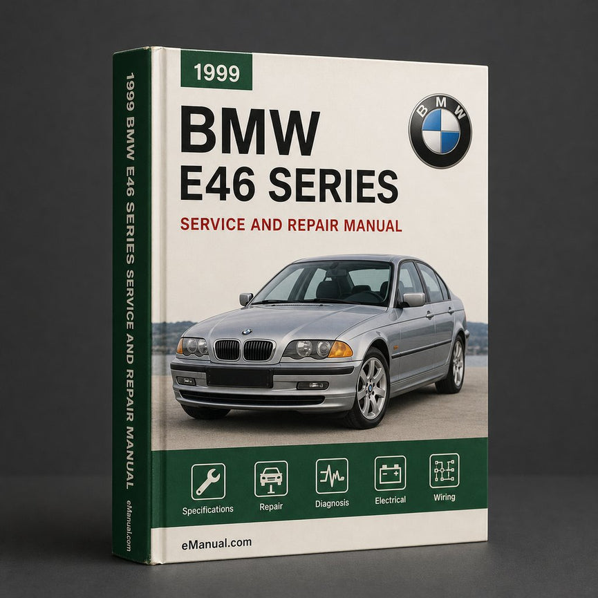 BMW E46 3 series 1999-2005 Service Repair Manual