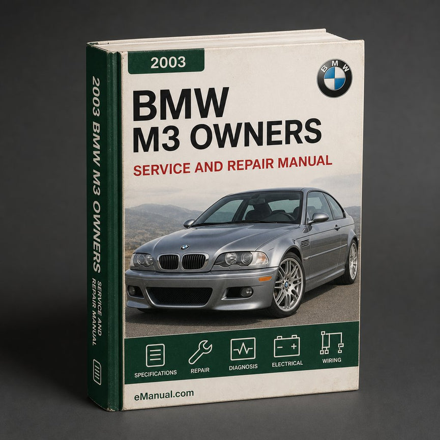 2003 BMW M3 owners Manual