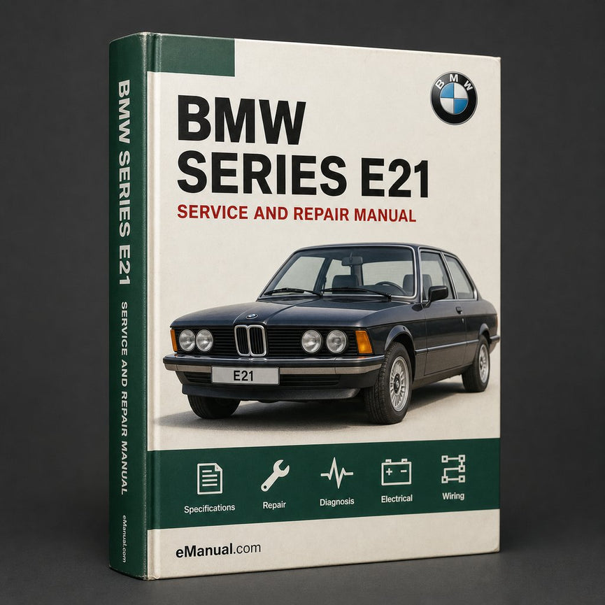 BMW 3 series e21 Service Repair Manual