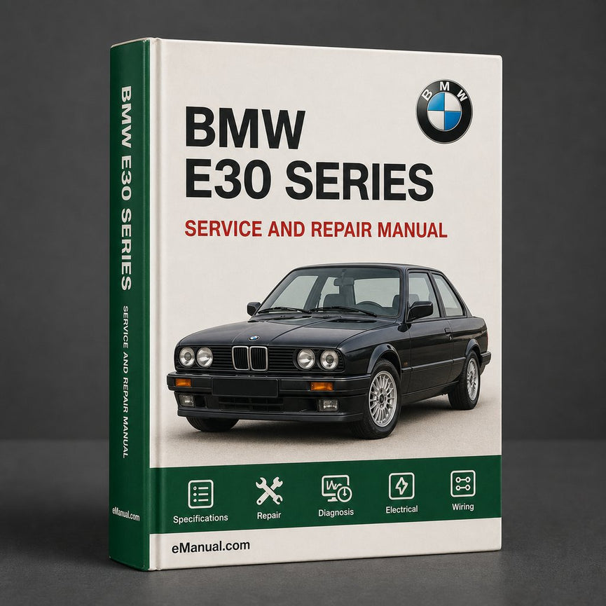 Bmw E30 3 series Maintenance Workshop Repair Service Manual