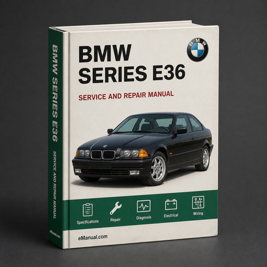 BMW 3 Series E36 Service Repair Manual
