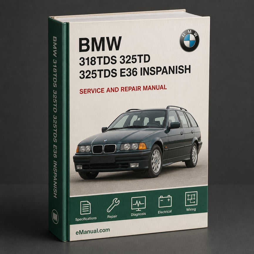 BMW 318tds 325td 325tds E36 Service Repair Manual inSpanish