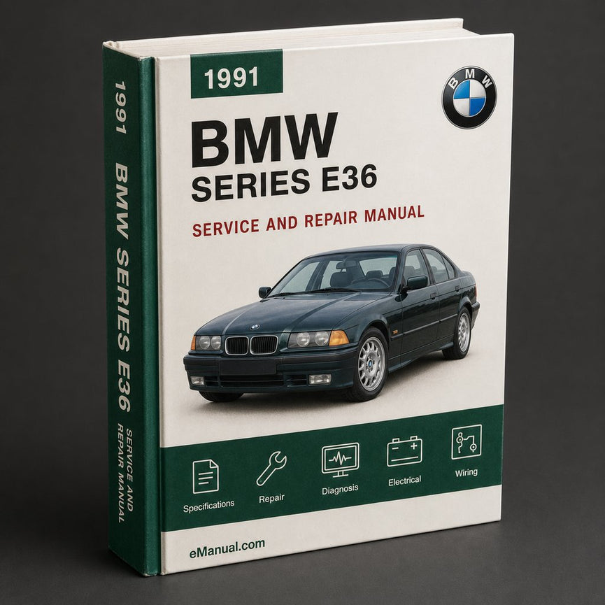 BMW 3 Series E36 Service Repair Manual 1991-1999