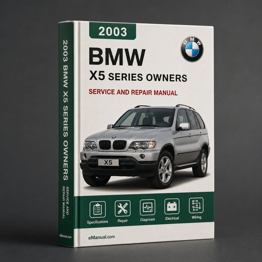 2003 BMW X5 series owners Manual