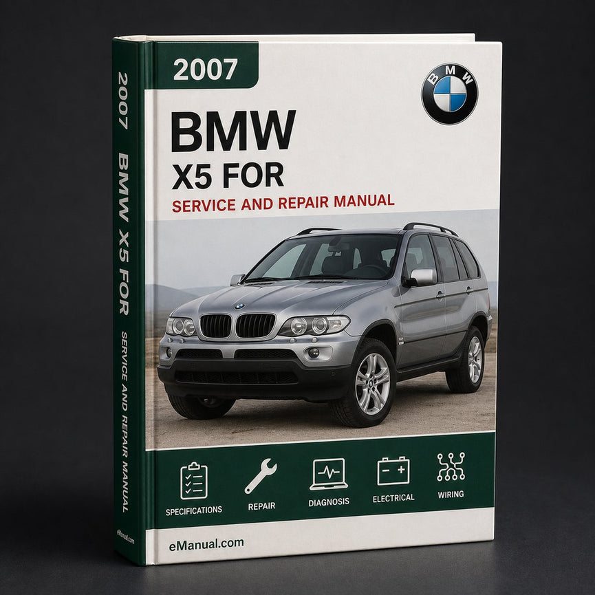 Bmw X5 2007-2011 Workshop Service Manual for Repair
