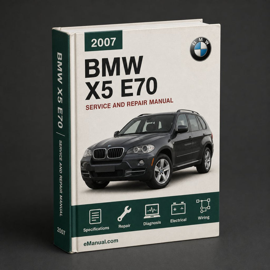 Bmw X5 E70 2007 Workshop Repair Service Manual