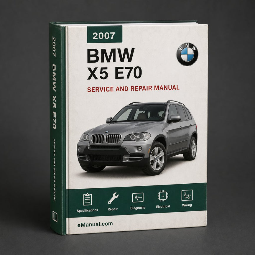 BMW X5 E70 2007-2011 Service Repair Manual
