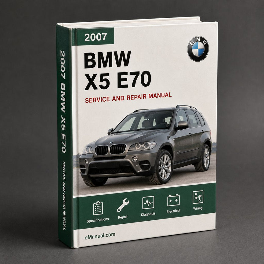BMW X5 E70 Workshop Repair Manual 2007-2011