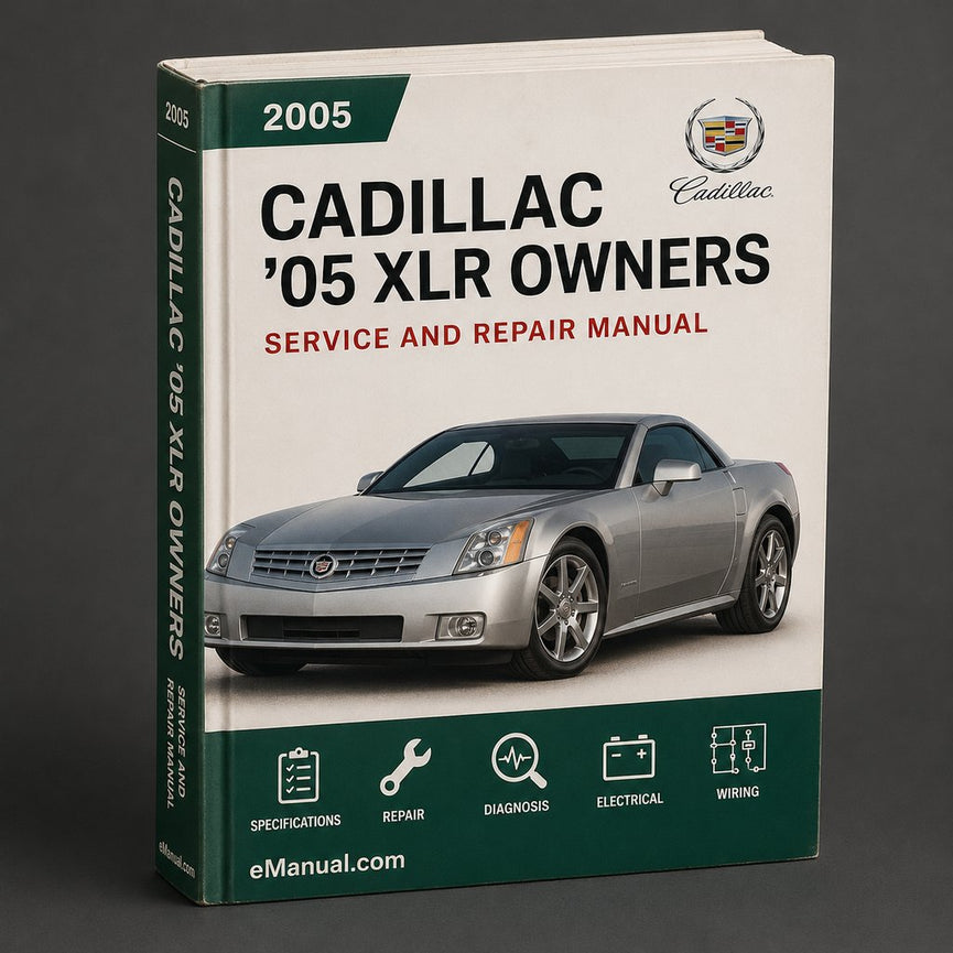 ‘05 Cadillac XLR 2005 Owners Manual