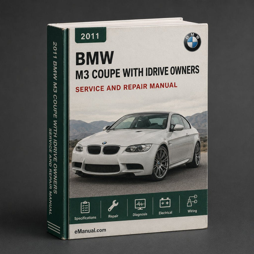 2011 BMW M3 Coupe (with idrive) Owners Manual