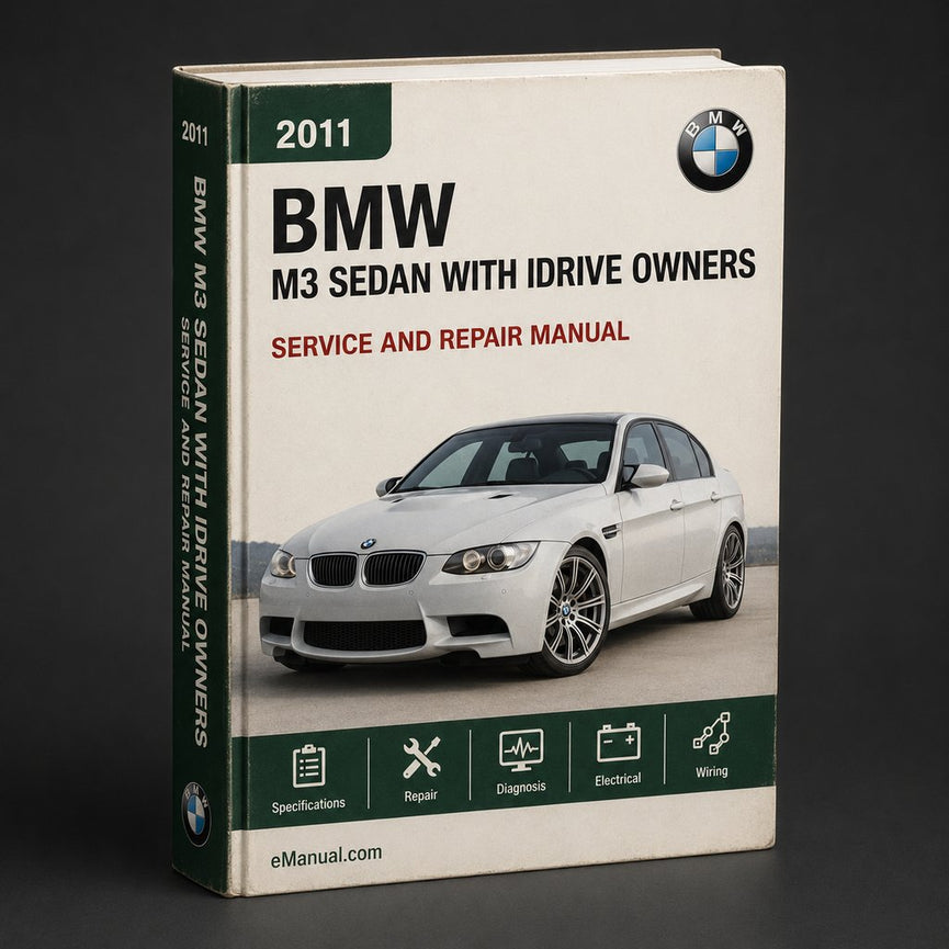 2011 BMW M3 Sedan (with idrive) Owners Manual