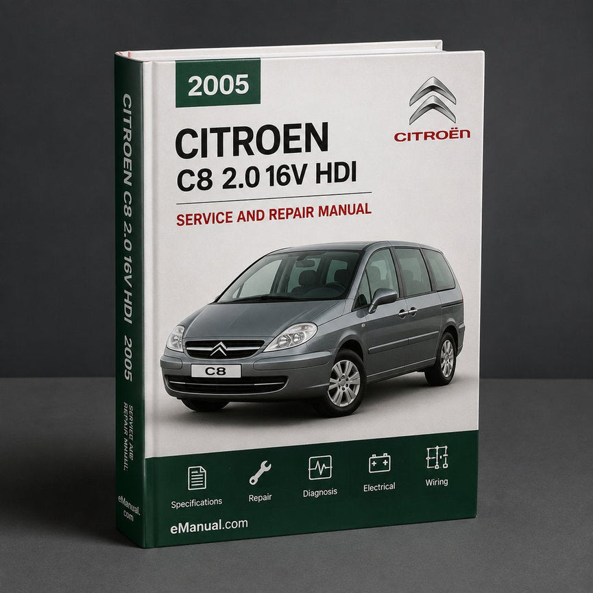 CITROEN C8 2.0 16V HDi 2005 Service Repair Manual