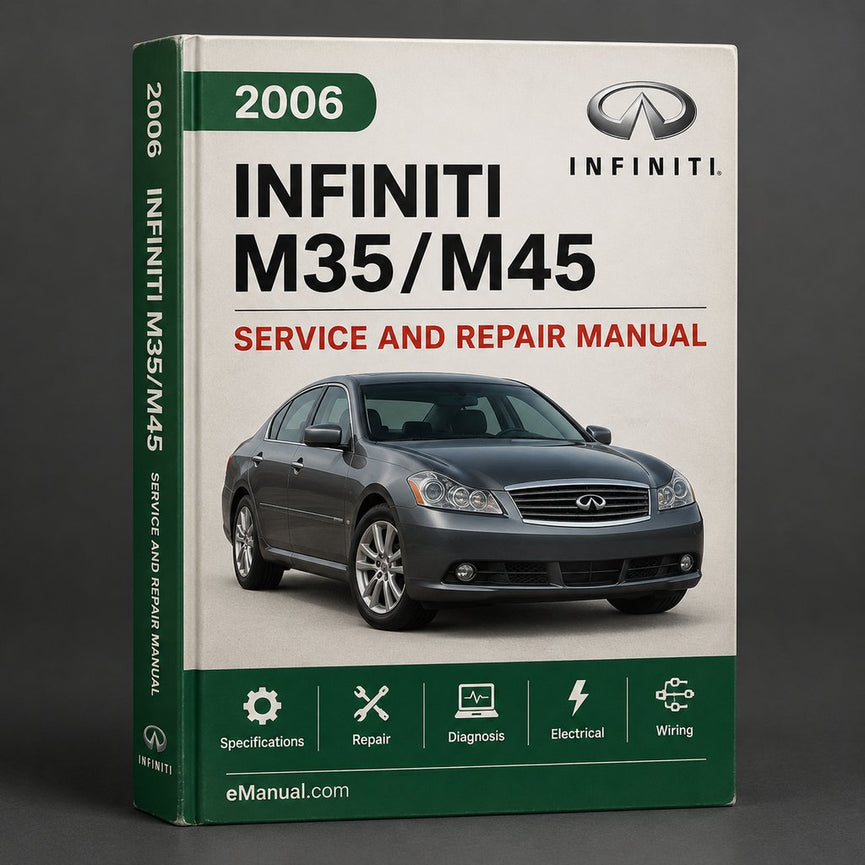 Infiniti M35/M45 Service Repair Manual 2006-2010