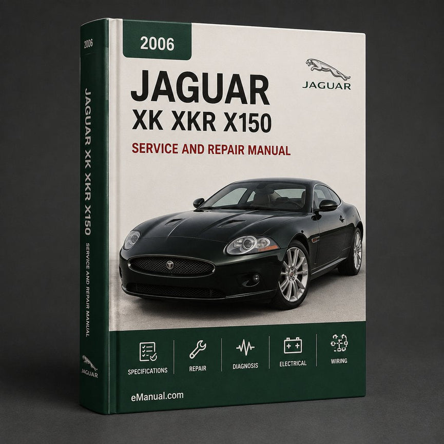 Jaguar XK XKR X150 2006-2012 Factory Service Repair Manual