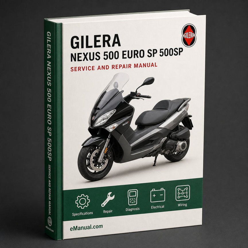 GILERA NEXUS 500 EURO 3 SP 500SP MK2 MKII Workshop Manual