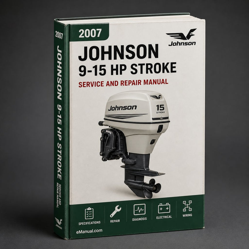 Service Repair Manual Johnson 9-15 hp 4 stroke 2007 PDF