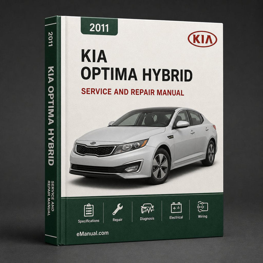 Kia Optima 2011 2012 Hybrid Workshop Repair Service Manual