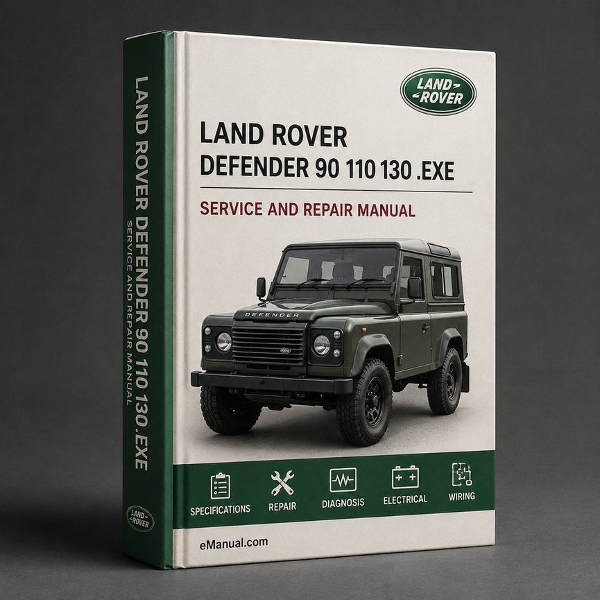 Land Rover Defender 90 110 130 Workshop Manual.exe