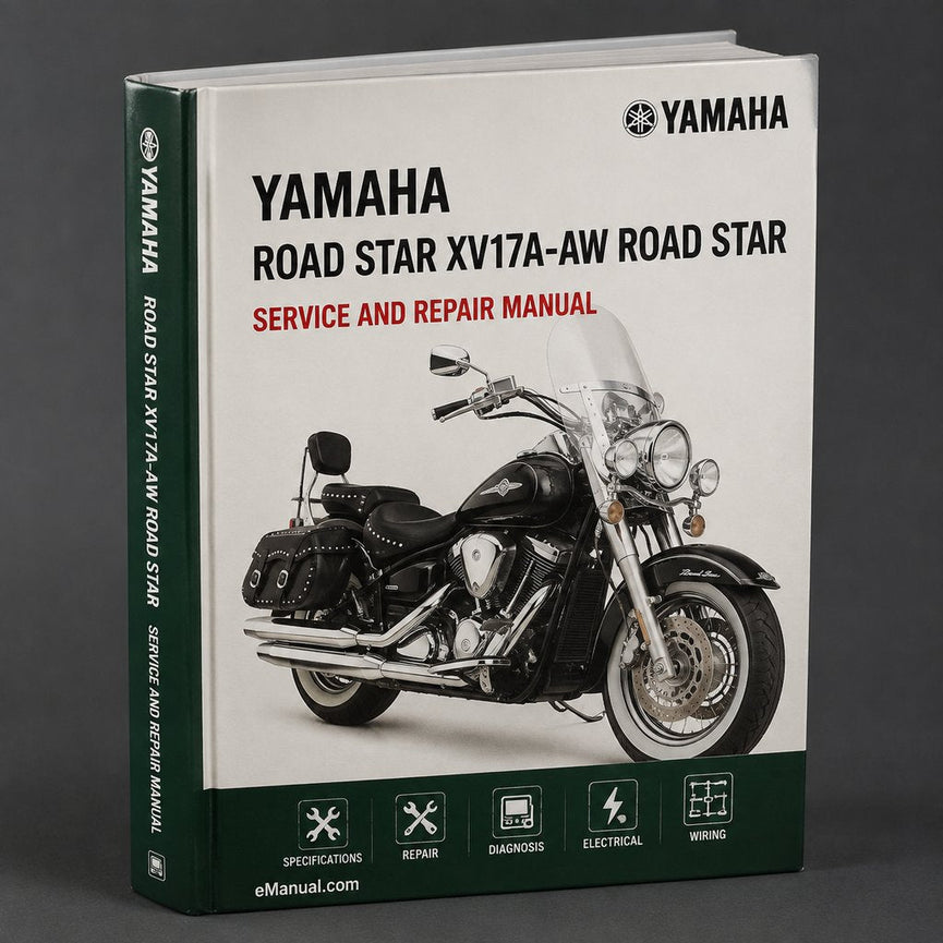 Yamaha Road Star XV17A-AW Road Star Midnight XV17AM Road Star Midnight Silverado XV17ATM Road Star Silverado XV17AT Complete Workshop Service Repair Manual 2004 2005 2006 2007