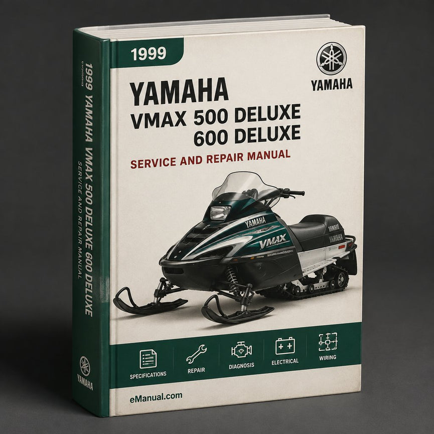 1999 Yamaha VMAX 500 / DELUXE / 600 / DELUXE / 700 / DELUXE / Venture 700 Snowmobile Service Manual