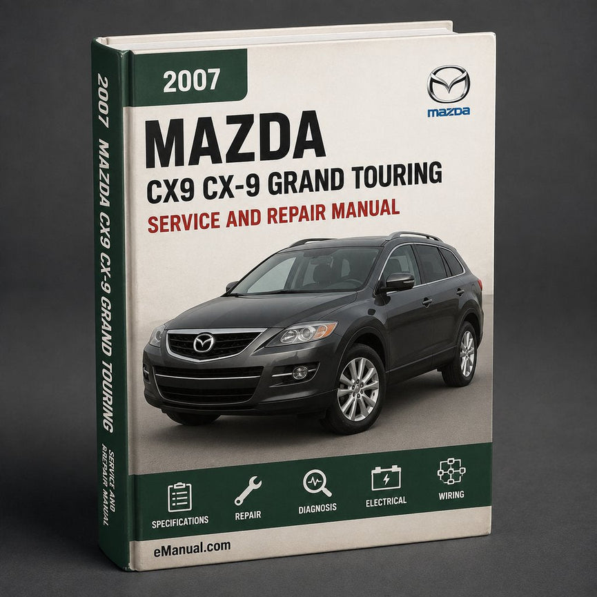 Mazda CX9 CX-9 Grand Touring 2007 2008 Repair Service Manual