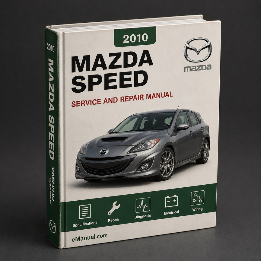 2010-2011 Mazda 3 Mazda Speed 3 Factory Service Repair Manual