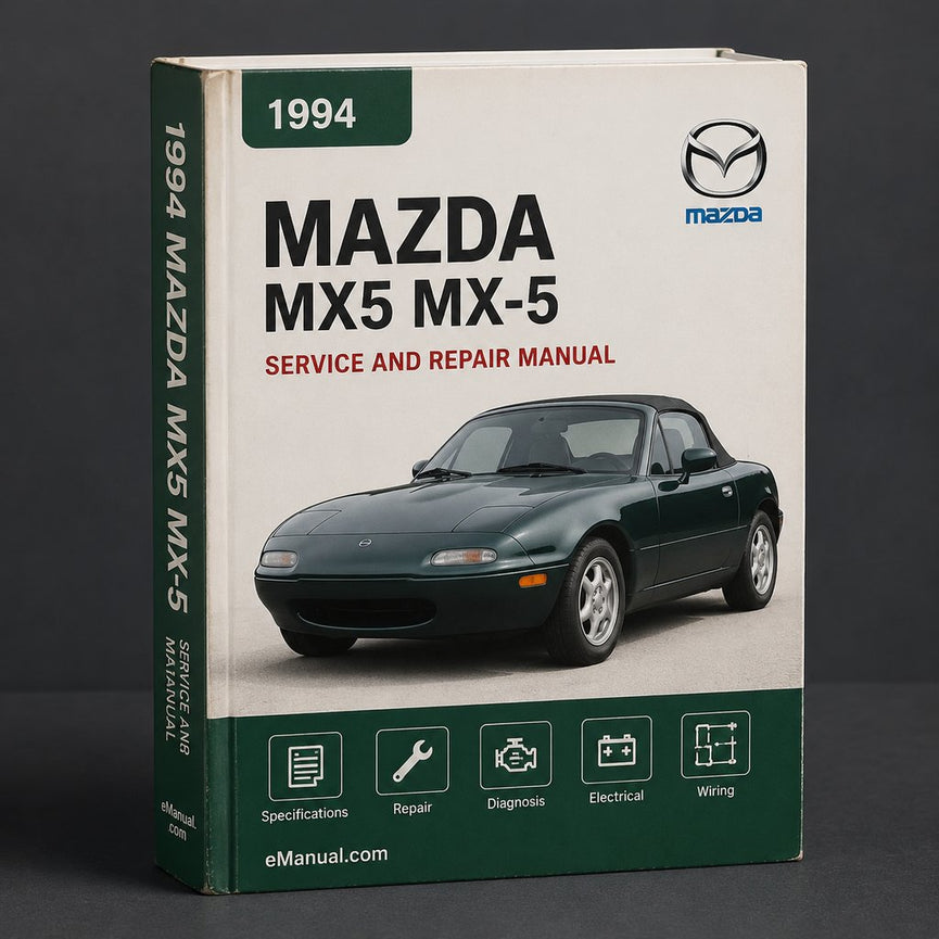 Mazda MX5 MX-5 1994 Repair Service Manual