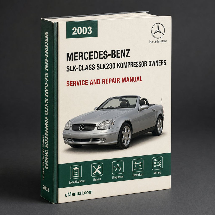 2003 Mercedes-Benz SLK-Class SLK230 Kompressor Owners Manual