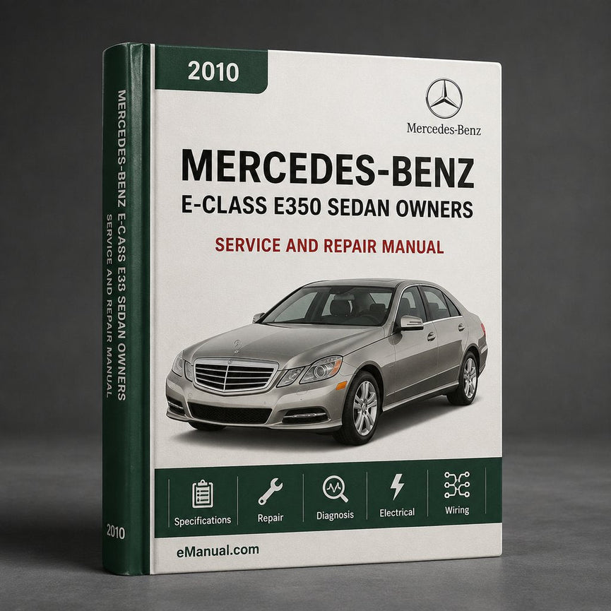 2010 Mercedes-Benz E-Class E350 Sedan Owners Manual