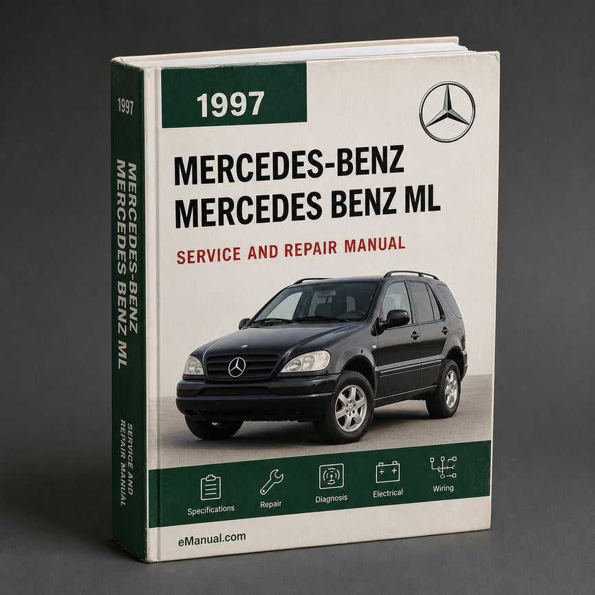 Mercedes Benz ML 1997-2005 Service Repair Workshop Manual Pdf