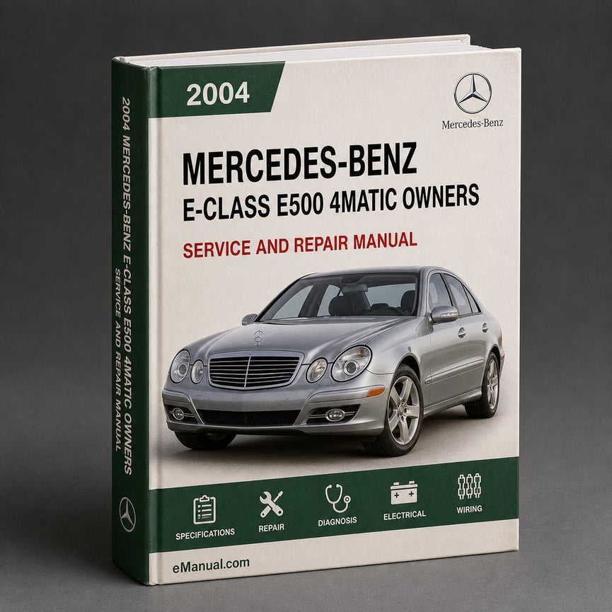 2004 Mercedes-Benz E-Class E500 4matic Owners Manual