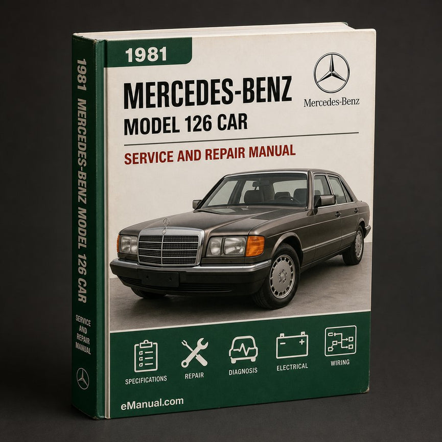 Mercedes-Benz Model 126 Car Service & Repair Manual (1981 1982 1983 1984 1985 1986 1987 1988 1989 1990 1991)-PDF