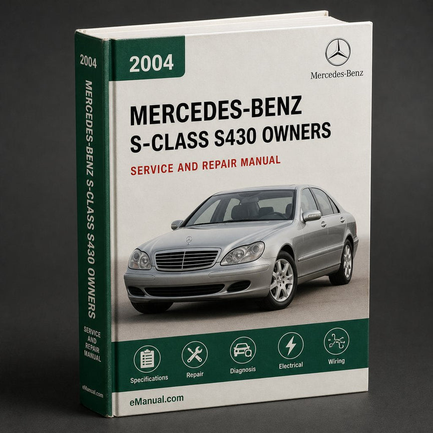 2004 Mercedes-Benz S-Class S430 Owners Manual