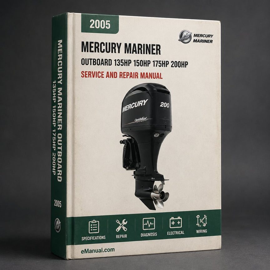 Mercury Mariner Outboard 135HP 150HP 175HP 200HP Service Repair Manual