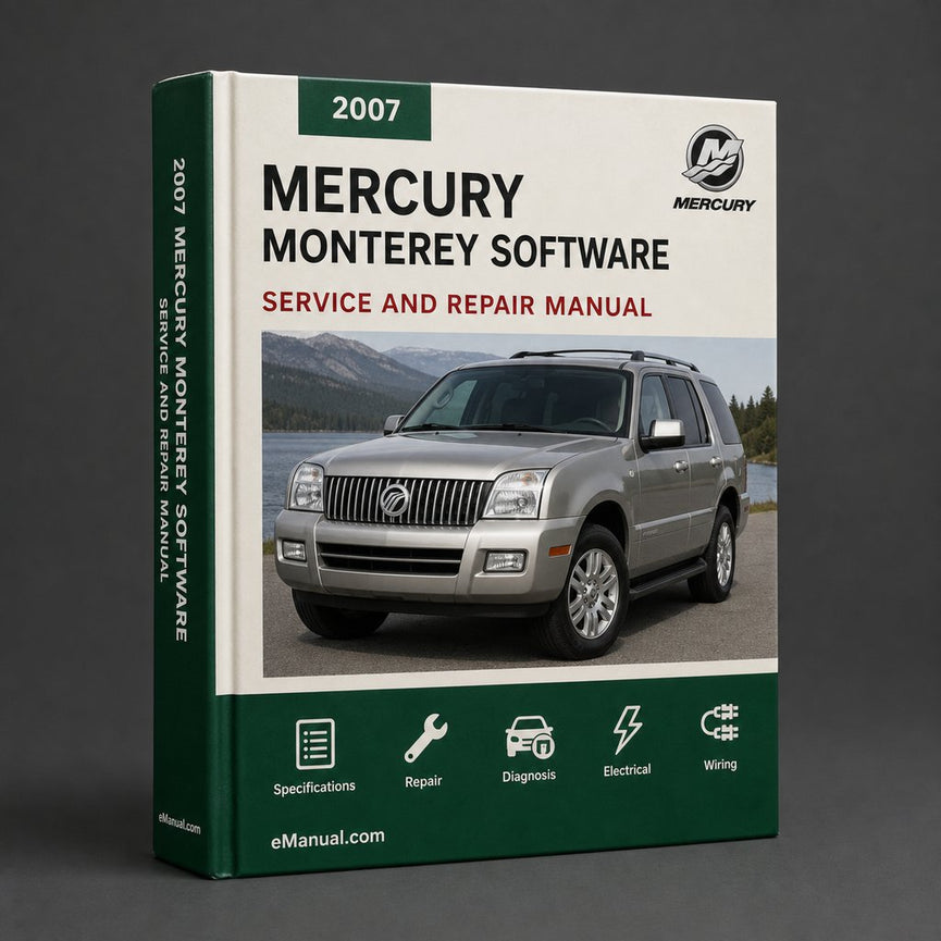 2007 Mercury Monterey Service & Repair Manual Software