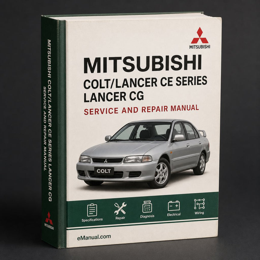 Mitsubishi Colt/Lancer (CE Series) Lancer (CG Series) Workshop Service Repair Manual 1996-2003 (3 300+ Pages Searchable Indexed iPad-ready)