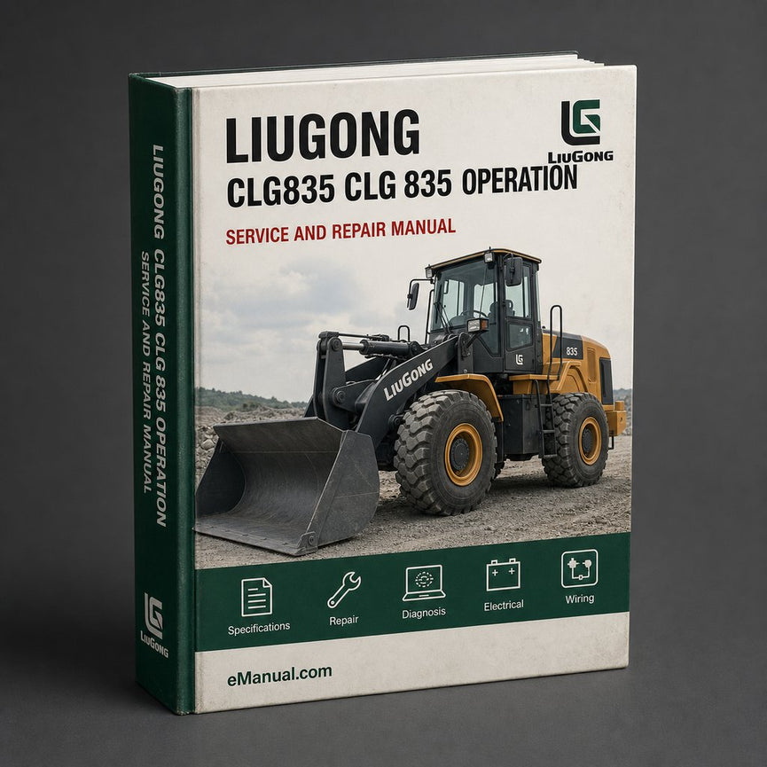 LIUGONG CLG835 CLG 835 Operation & Maintenance Manual