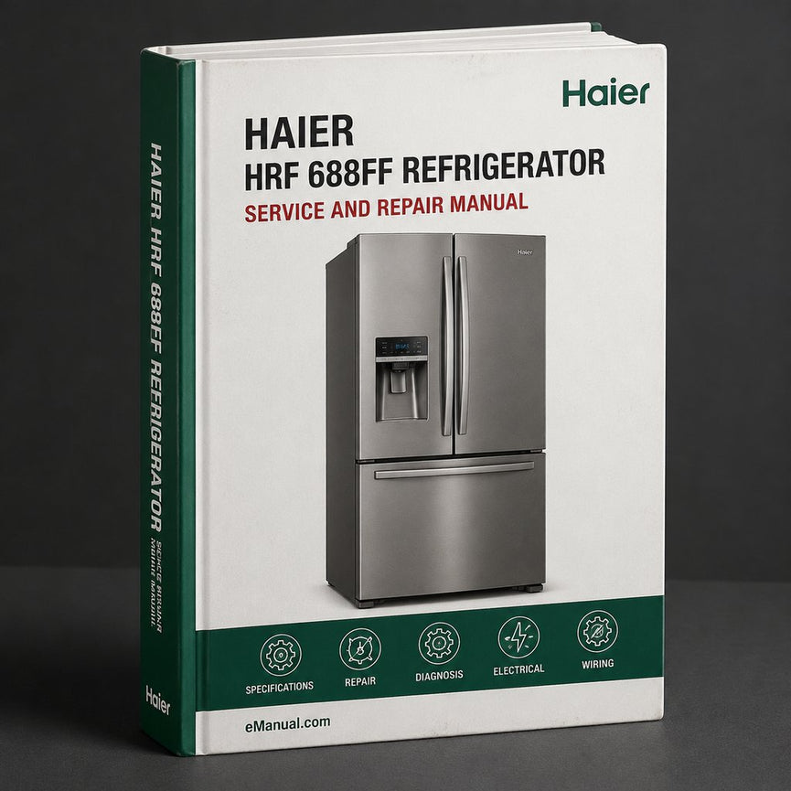 Service Manual Haier HRF 688FF A REFRIGERATOR