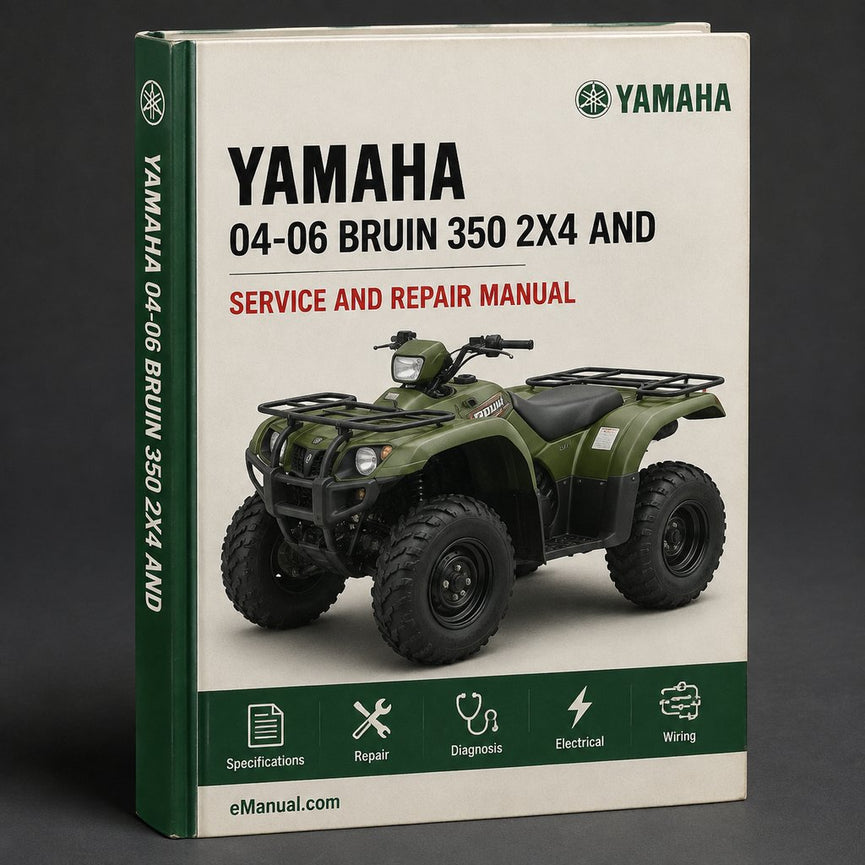Yamaha 04-06 BRUIN 350 2X4 Service Manual and Owners Manual YFM350BAT ATV Workshop Shop Repair Manual